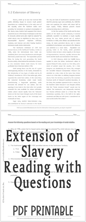 Extension of Slavery - Free printable reading with questions for high school United States History students (PDF file).