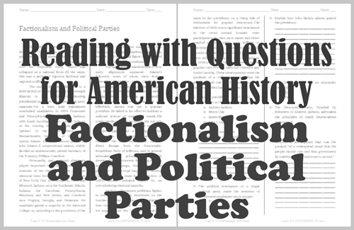Factionalism and Political Parties - Free printable reading with questions (PDF file) for high school United States History students.