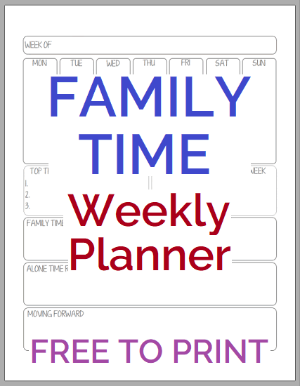 Family Time Weekly Planner - Free to print (PDF file).