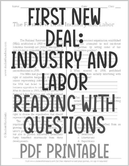 First New Deal: Industry and Labor - Free printable reading with questions (PDF file).