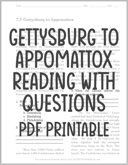 Gettysburg to Appomattox - Free printable reading with questions (PDF file) for high school United States History students.
