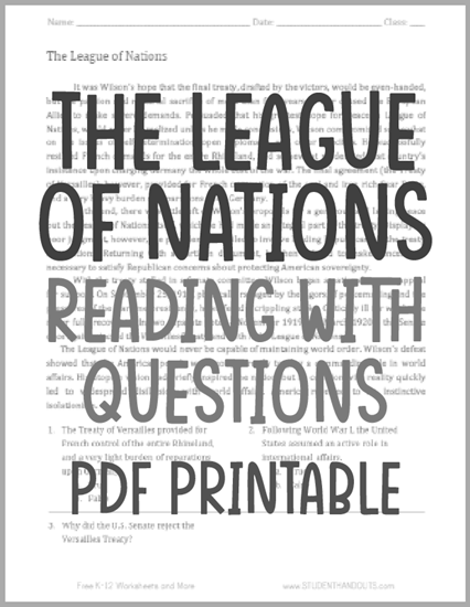 The League of Nations - Free printable reading with questions for high school American History students.