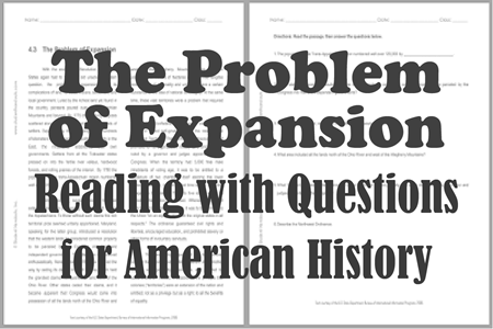 The Problem of Expansion - Free printable reading with questions for high school United States History students (PDF file).