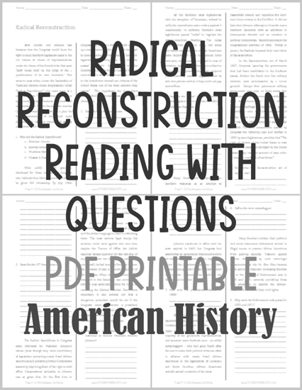 Radical Reconstruction - Free printable reading with questions for high school United States History students (PDF file).
