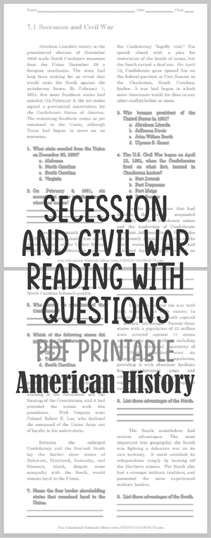 Secession and Civil War - Free printable reading with questions (PDF file).