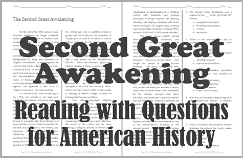 The Second Great Awakening - Free printable reading with questions (PDF file) for high school United States History students.