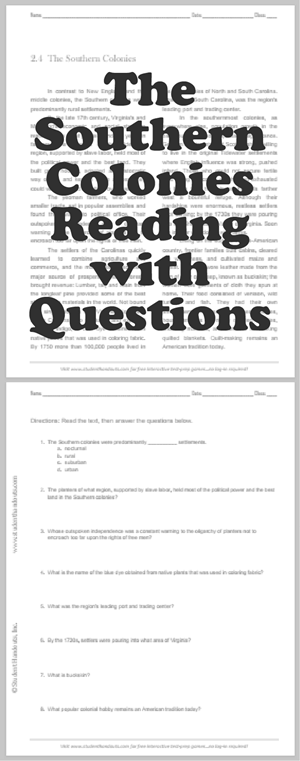 Southern Colonies - Reading with questions for United States History students. Free to print (PDF file).