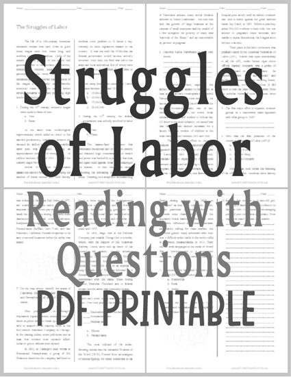 The Struggles of Labor - Free printable reading with questions (PDF file) for high school United States History courses.