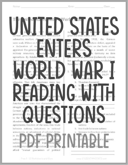 United States Enters World War I - Free printable reading with questions (PDF file) for high school United States History students.