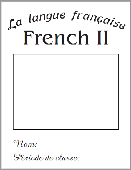French II Printable Binder Cover - Free to print (PDF file).