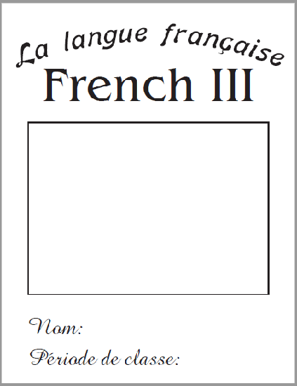 French III Printable Binder Cover - Free to print (PDF file).
