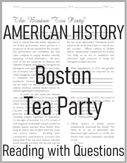 The Boston "Tea Party" - Reading with questions for high school United States History.