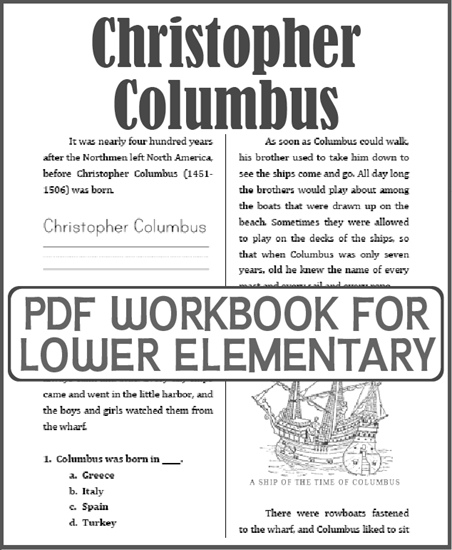 Christopher Columbus Workbook - For lower elementary students. Free to print (PDF file).