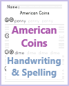 American Coins Handwriting and Spelling Worksheet