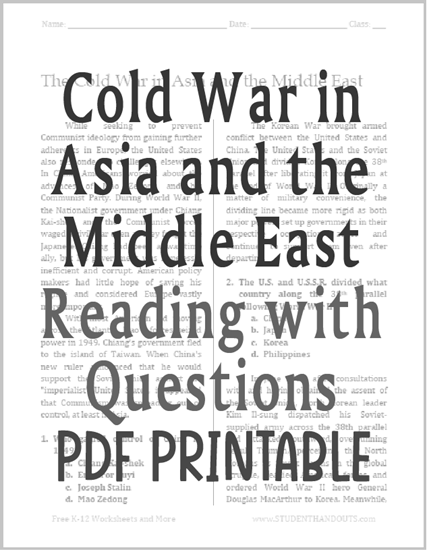 Cold War in Asia and the Middle East Reading with Questions - Free to print (PDF file).