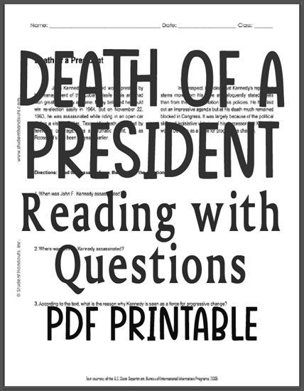 Death of a President - Free printable reading with questions (PDF file) for high school United States History classes.