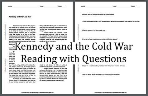 Kennedy and the Cold War - Free printable reading with questions for high school American History students (PDF file).