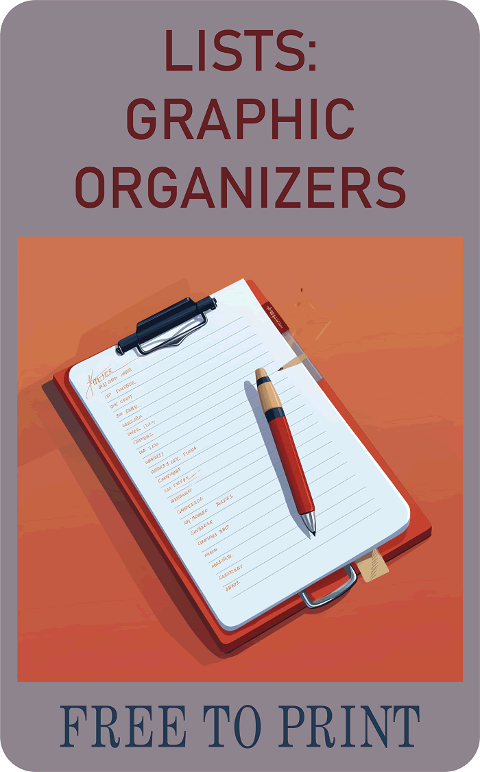 Graphic Organizers: Lists - Free printable worksheets for teachers and students (PDF files).