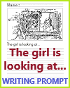 The girl is looking at... Lower Elementary Writing Prompt Worksheet