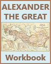 Macedonia, Alexander the Great, and the Hellenistic World Workbook