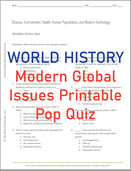 Disease, Environment, Health, Human Populations, & Modern Technology - Free printable multiple-choice quiz for high school World History students.