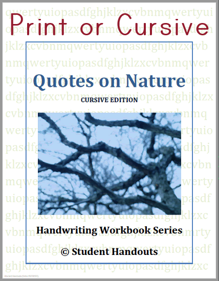 Nature Quotes Copywork Workbooks - Free to print (PDF files), available in print manuscript or cursive script.