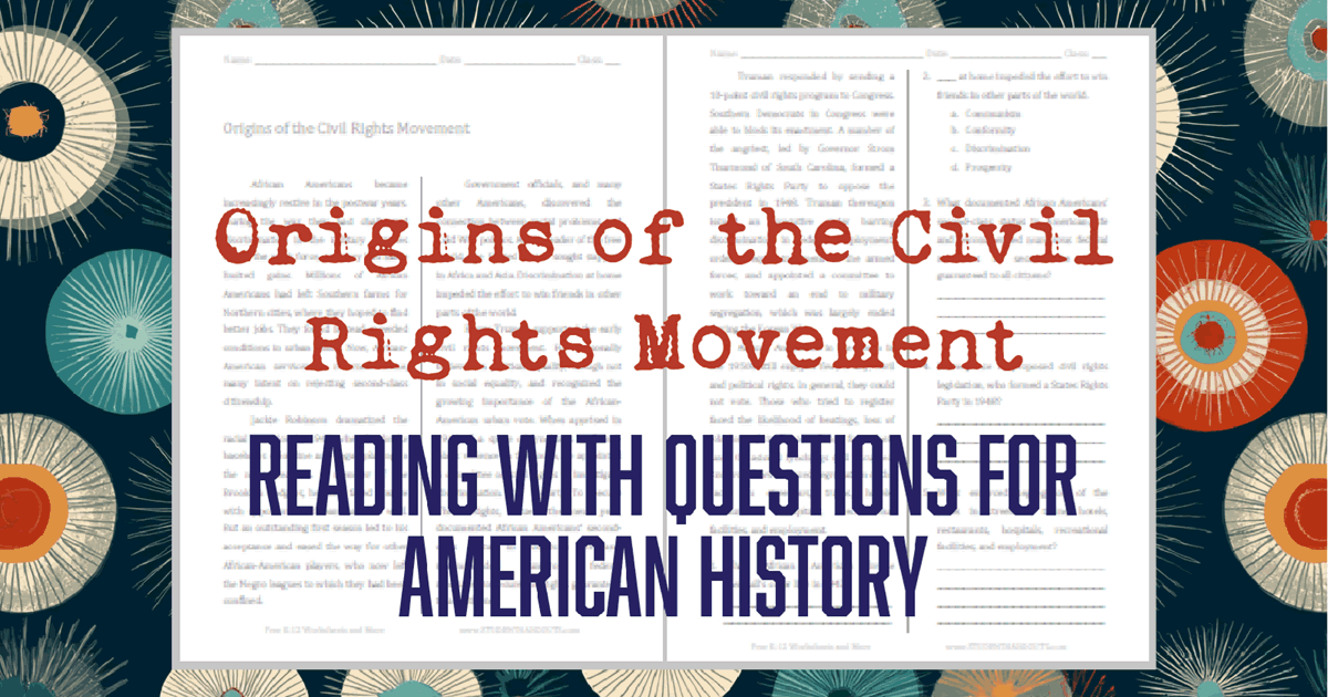 Origins of the Civil Rights Movement Reading with Questions | Student ...