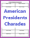 American Presidents Charades