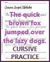 Quick brown fox cursive writing worksheet - free to print (PDF file).