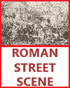 Roman street scene.  Painting by Boulager.