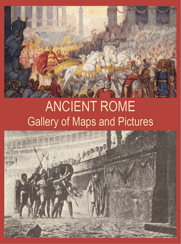 Ancient Rome Picture and Map Gallery - Incorporating maps and images into lessons about ancient Rome enhances World History students' engagement, comprehension, and retention of historical knowledge.