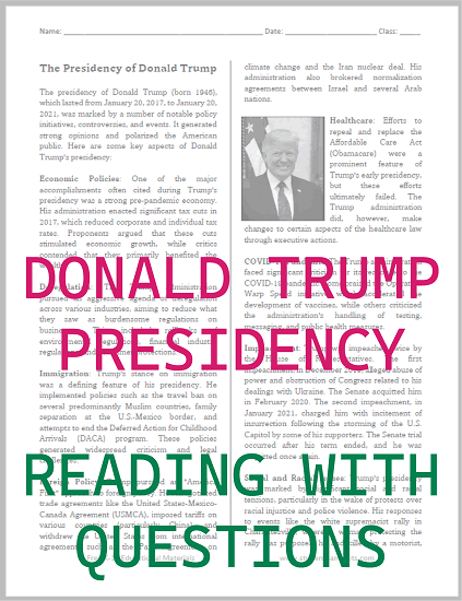 This two-sided worksheet features a reading on the presidency of Donald J. Trump (2017-2021), followed by questions. Free to print (PDF file).