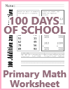 First One Hundred Days of School Primary Math Worksheet