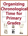 Organizing Chronological Time for Primary Grades Worksheet