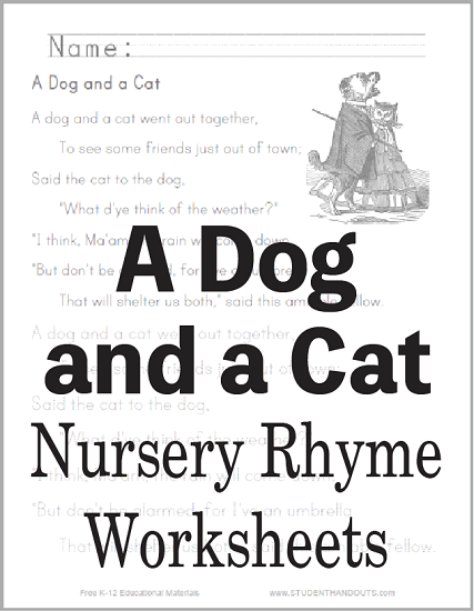 "A Dog and a Cat" Nursery Rhyme Worksheets - Free to print (PDF files).