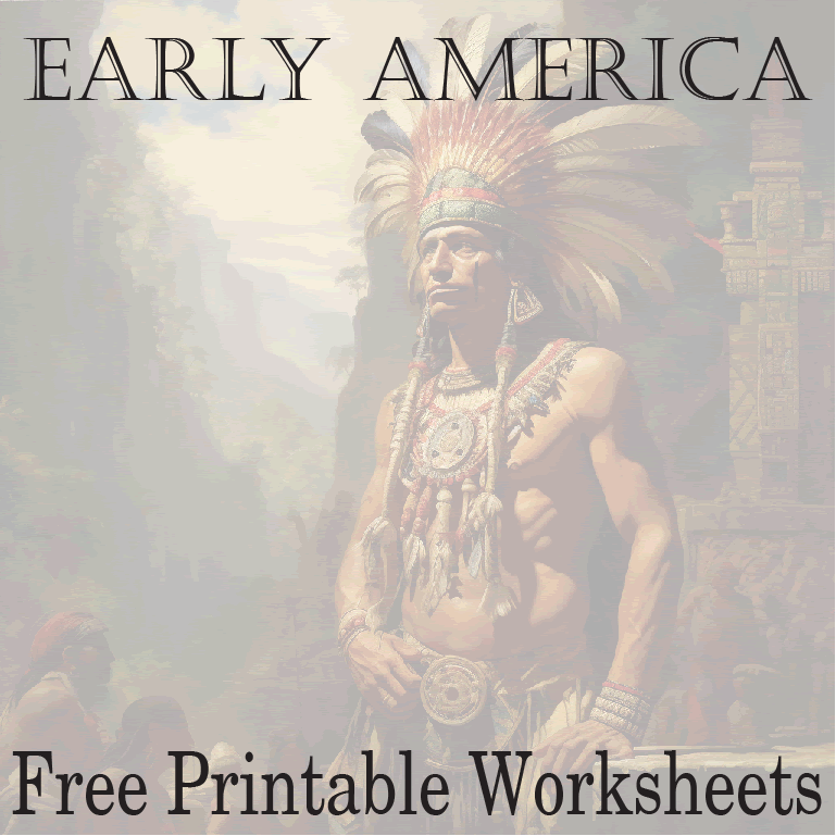 Unit I: Early America - Our free printable worksheets (PDF files) can be effective tools for facilitating student learning about the United States before European colonization (often referred to as Pre-Columbian America).