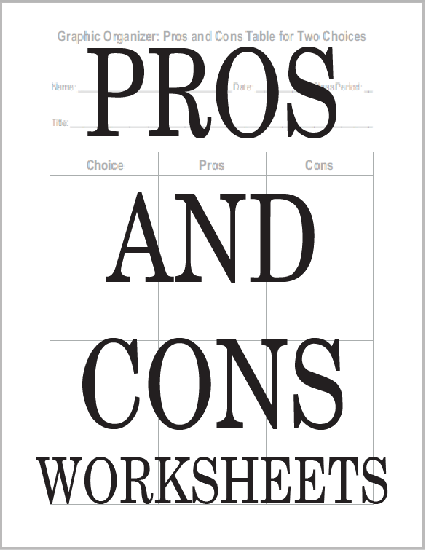 Pros and Cons Chart Worksheets - Free to print (PDF files).