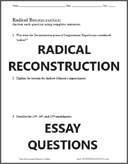 Radical Reconstruction Essay Questions - Free to print (PDF file) for high school United States History students.