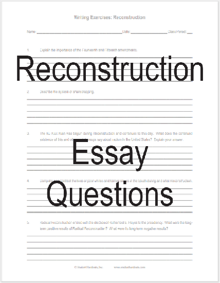 Reconstruction Essay Questions - Free to print (PDF file) for United States History students.