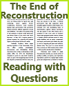 The End of Reconstruction Reading with Questions