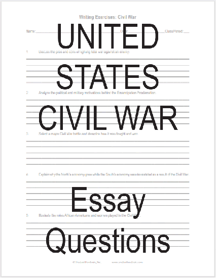 U.S. Civil War Writing Exercises - Free to print (PDF file) for high school American History students.