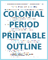 Colonial Period Free  Printable Outline