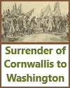 The Surrender of Cornwallis to Washington