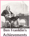 Ben Franklin's Achievements