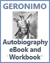 Geronimo Autobiography eBook and Workbook