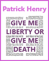 Patrick Henry's "Give Me Liberty or Give Me Death" Speech