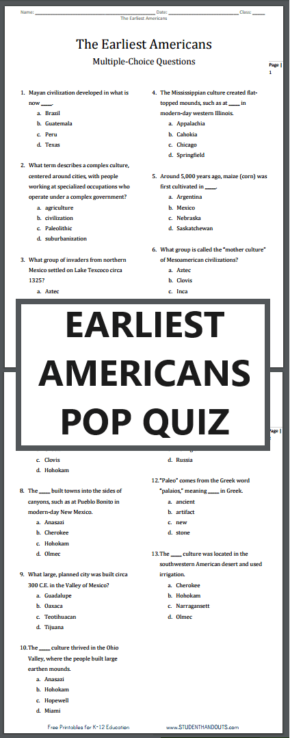 Free to print - PDF file: Students answer multiple-choice questions on various Native American cultures that existed in the Americas before the arrival of Christopher Columbus in 1492. Included are groups such as the Aztec, Hohokam, Hopewell, Mississippian, and Olmec.
