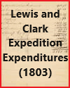 Lewis and Clark Expedition Expenditures (1803)