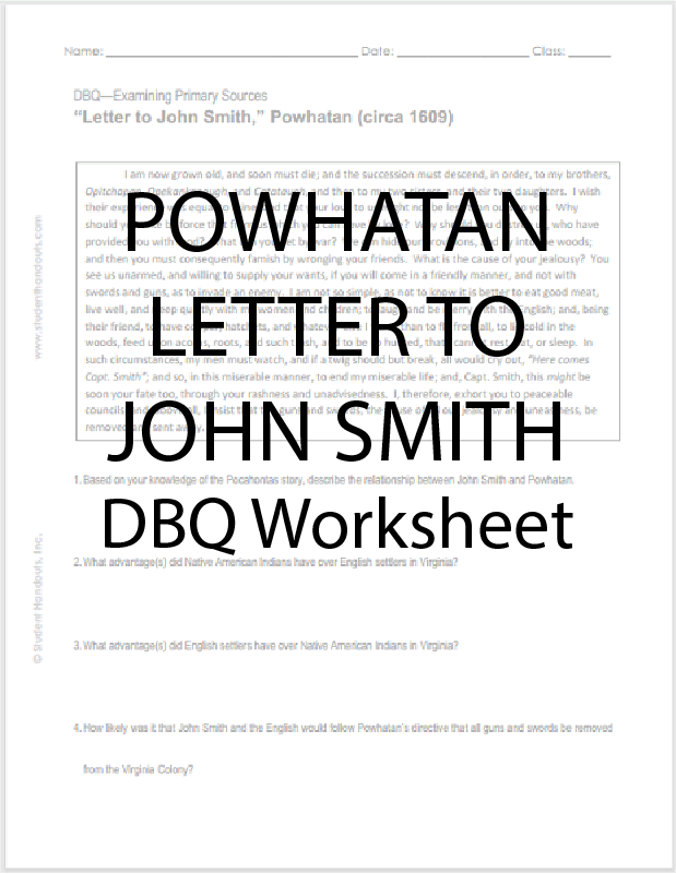 "Letter to John Smith" Powhatan, circa 1609 - DBQ Worksheet - Free to print (PDF file).