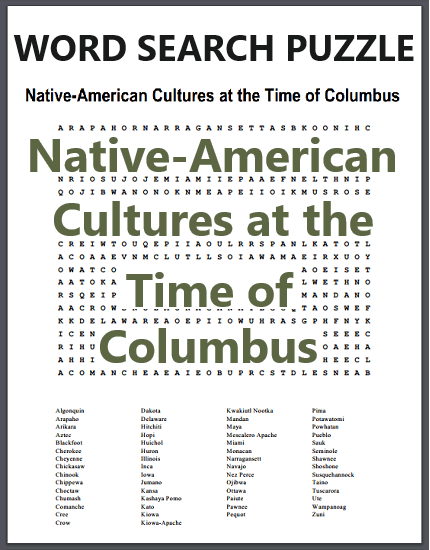 Native-American Cultures at the Time of Columbus Word Search Puzzle - Free to print (PDF file).